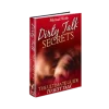 Dirty Talk Secrets™ – The Ultimate Guide to Ignite Passion and Intimacy with Words